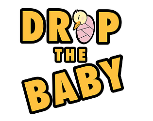 Drop the Baby